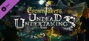 Crowntakers - Undead Undertakings banner