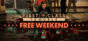 First Class Trouble banner
