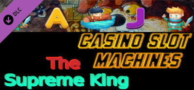 Casino Slot Machines - The Supreme King