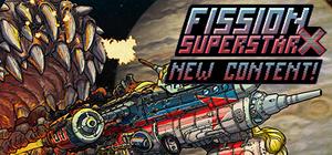 Fission Superstar X banner