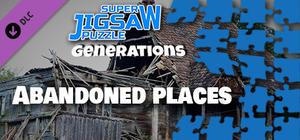 Super Jigsaw Puzzle Generations - Abandoned Places Puzzles banner