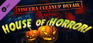 Viscera Cleanup Detail - House of Horror banner