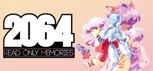 2064: Read Only Memories banner