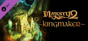 Majesty 2: Kingmaker banner