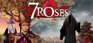 7 Roses: A Darkness Rises banner