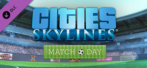 Cities: Skylines - Match Day banner