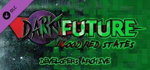 Dark Future: Blood Red States, Developer's Archive banner
