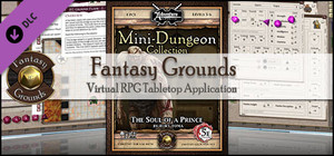 Fantasy Grounds - Mini-Dungeon #014: The Soul of a Prince (5E) banner
