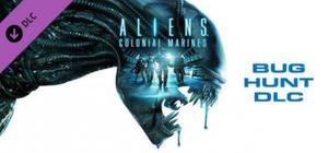 Aliens: Colonial Marines  Bug Hunt banner