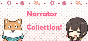 Narrator Collection! banner
