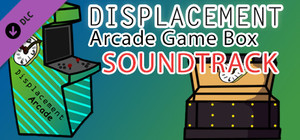 Displacement Arcade Game Box - Soundtrack banner