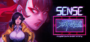 Sense - 不祥的预感: A Cyberpunk Ghost Story banner