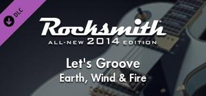 Rocksmith® 2014 Edition - Remastered - Earth, Wind & Fire - “Let's Groove” banner