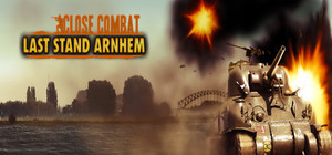 Close Combat: Last Stand Arnhem banner