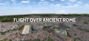 Rome Reborn: Flight over Ancient Rome banner