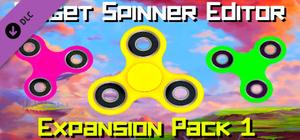 Fidget Spinner Editor - Expansion Pack 1 banner