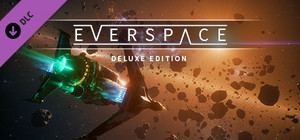 EVERSPACE™ - Upgrade to Deluxe Edition banner