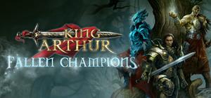 King Arthur: Fallen Champions banner