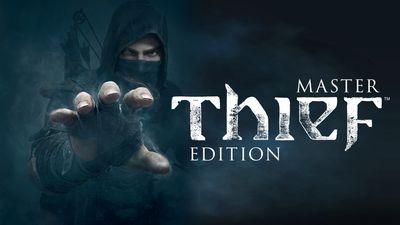 THIEF: Master Thief Edition