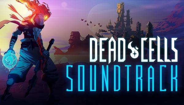Dead Cells - Soundtrack