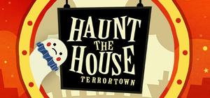 Haunt the House: Terrortown - Soundtrack Edition banner