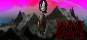 Vicky Saves the Big Dumb World banner
