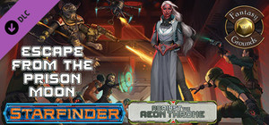 Fantasy Grounds - Starfinder RPG - Against the Aeon Throne AP 2: Escape from the Prison Moon (SFRPG) banner