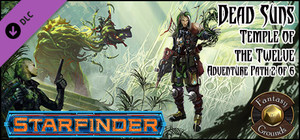 Fantasy Grounds - Starfinder RPG - Dead Suns AP 2: Temple of the Twelve (SFRPG) banner