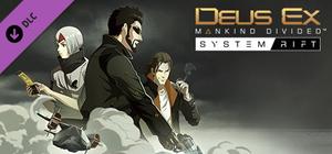 Deus Ex: Mankind Divided - System Rift banner