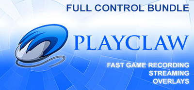 Game Video Recording & Streaming - PlayClaw Full Control