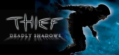 Thief Deadly Shadows banner