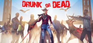 Drunk or Dead banner