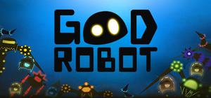Good Robot Soundtrack Edition banner