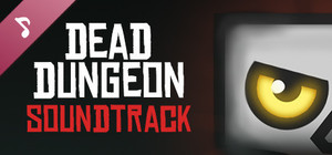 Dead Dungeon - Soundtrack + Art banner