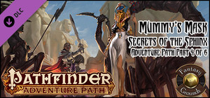 Fantasy Grounds - Pathfinder RPG - Mummy's Mask AP 4: Secrets of the Sphinx (PFRPG) banner