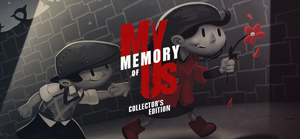 My Memory of Us - Collector's Edition banner