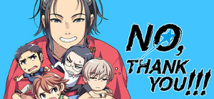 NO, THANK YOU!!! banner