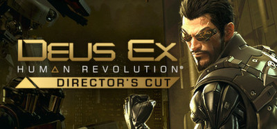 Deus Ex: Human Revolution™  Director's Cut