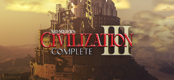Sid Meier's Civilization® III: Complete