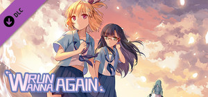 Wanna Run Again Soundtrack banner