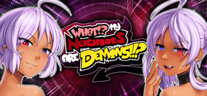 What!? My Neighbors Are Demons!!? banner