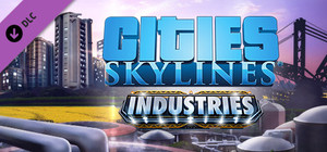 Cities: Skylines - Industries banner