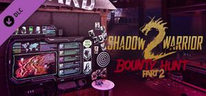 Shadow Warrior 2: Bounty Hunt DLC Part 2 banner