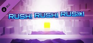 Rush! Rush! Rush! banner