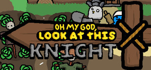 OH MY GOD, LOOK AT THIS KNIGHT banner