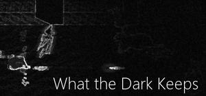 What the Dark Keeps banner