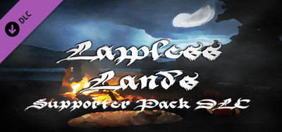 Lawless Lands Supporter Pack