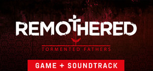 Remothered: Tormented Fathers + Soundtrack banner