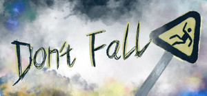 Don't Fall banner