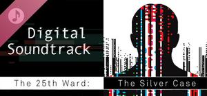 The 25th Ward: The Silver Case - Digital Soundtrack banner